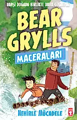 Nehirle Mücadele - Bear Grylls Maceraları