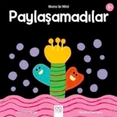 Paylaşamadılar - Momo ile Mimi