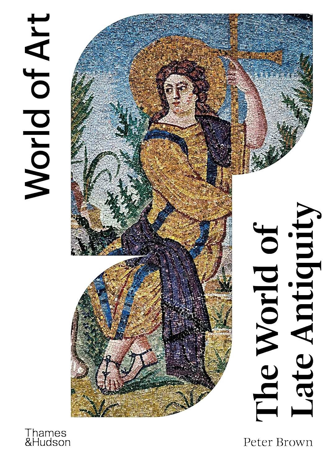 World of Late Antiquity: AD 150-750