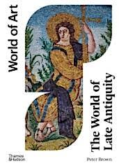 World of Late Antiquity: AD 150-750