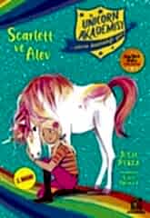 Unicorn Akademisi 2 - Scarlett ve Alev