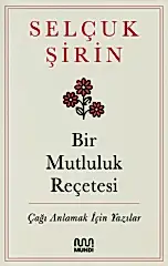 Bir Mutluluk Reçetesi