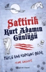 Tüylü Ama Korkunç Değil, Saftirik Kurt Adamın Günlüğü
