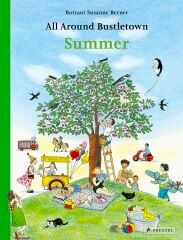 All Around Bustletown: Summer