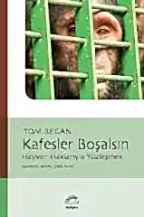 Kafesler Boşalsın