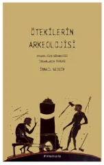Ötekilerin Arkeolojisi