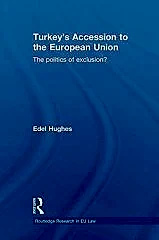 Turkey's Accession to the European Union