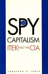 Spy Capitalism: Itek and the CIA