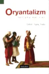 Oryantalizm: Tartışma Metinleri
