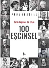 Tarih Boyunca En Etkin 100 Eşcinsel