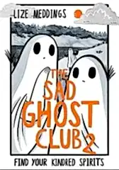 Sad Ghost Club Volume 2